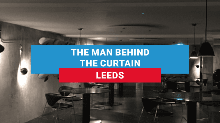 Michael O’Hare’s ‘The Man Behind The Curtain’, Leeds